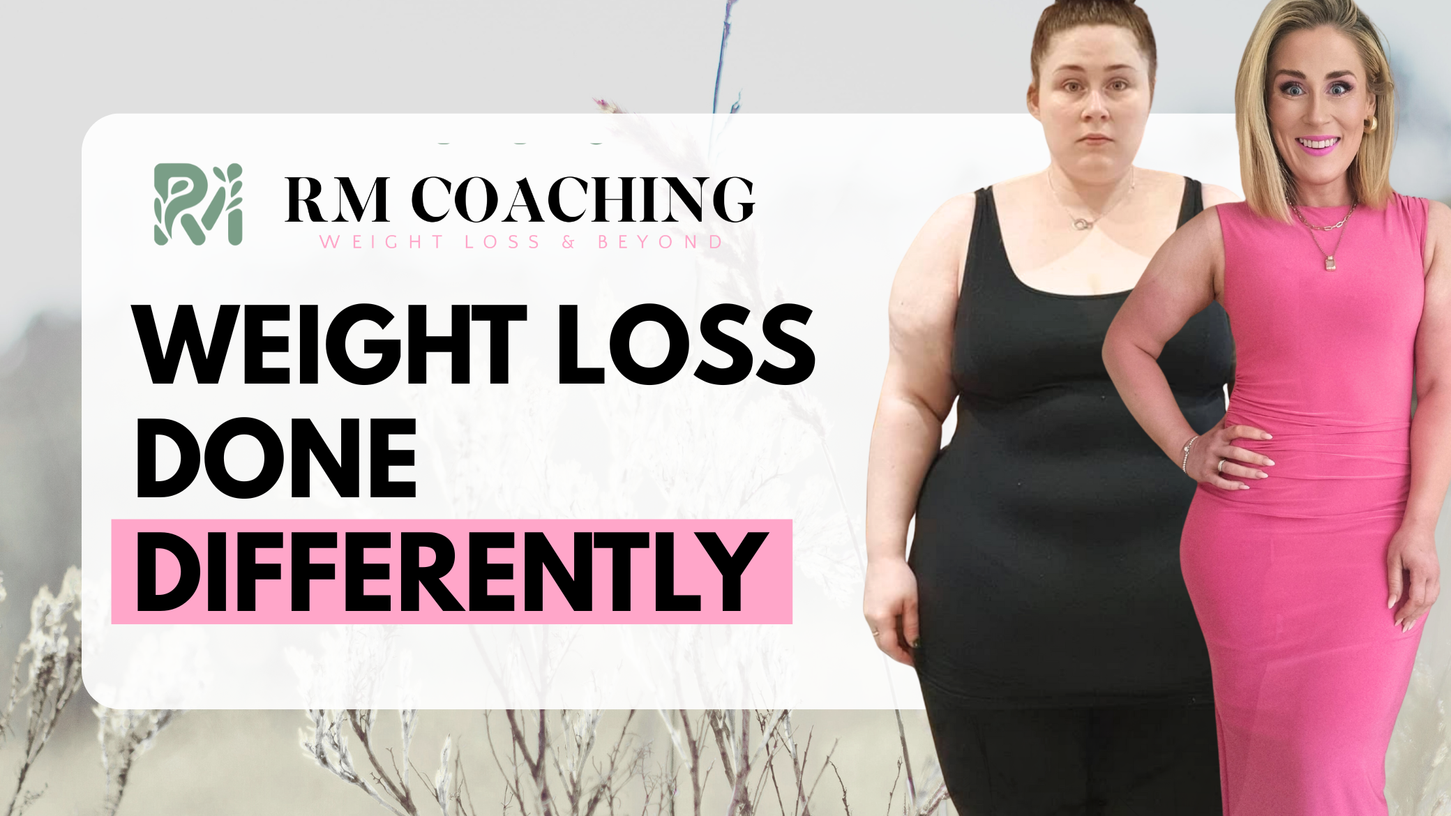 RM Coaching - Weight Loss Done Differently